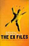 The Ex-files - ROYLE,  Nicholas - 9780704380806