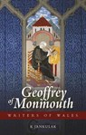Geoffrey of Monmouth - Karen Jankulak - 9780708321515