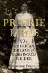Prairie Fires - Caroline Fraser - 9780708898680