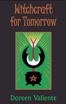 Witchcraft for Tomorrow - Doreen Valiente - 9780709052449