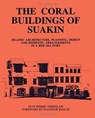 Coral Buildings Of Suakin - Jean-Pierre Greenlaw - 9780710304896