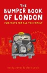 Bumper Book of London - JONES,  Becky - 9780711237360