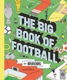 The Big Book of Football by MUNDIAL - MUNDIAL - 9780711258204