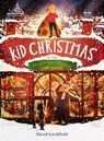 Kid Christmas - David Litchfield - 9780711262942