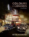 Colours of London - Peter Ackroyd - 9780711269422