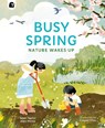Busy Spring - Sean Taylor ; Alex Morss - 9780711271678