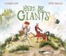 Here Be Giants - Susannah Lloyd - 9780711275867
