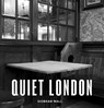 Quiet London - Siobhan Wall - 9780711276246