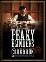 The Official Peaky Blinders Cookbook - Rob Morris - 9780711276307