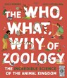 The Who, What, Why of Zoology - Jules Howard - 9780711277045