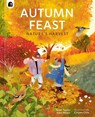 Autumn Feast - Sean Taylor ; Alex Morss - 9780711278653
