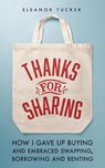 Thanks for Sharing - Eleanor Tucker - 9780711282186
