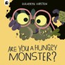 Are You a Hungry Monster? - Guilherme Karsten - 9780711283398