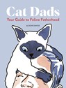 Cat Dads - Alison Davies - 9780711285156