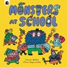 Monsters at School - Laura Baker - 9780711286603