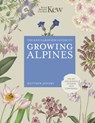 Kew Gardener's Guide to Growing Alpines - Royal Botanic Gardens Kew - 9780711290440