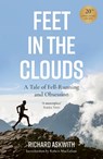 Feet in the Clouds - Richard Askwith - 9780711291928