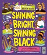 Shining Bright, Shining Black - Jamia Wilson - 9780711297159