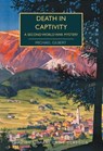 Death in Captivity - Michael Gilbert - 9780712352130