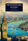 The Division Bell Mystery - Ellen Wilkinson - 9780712352413