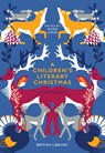A Children's Literary Christmas - Anna James - 9780712352796