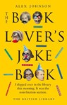 The Book Lover's Joke Book - Alex Johnson - 9780712354516