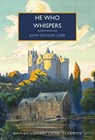 He Who Whispers - John Dickson Carr - 9780712354684