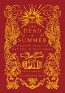 The Dead of Summer - Johnny Mains - 9780712355285