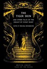 The Tiger Skin - Violet Hunt - 9780712355780