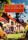 The Secret of High Eldersham - Miles Burton - 9780712356091