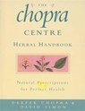 The Chopra Centre Herbal Handbook - David Simon ; Dr Deepak Chopra - 9780712601672