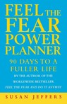 Feel The Fear Power Planner - Susan Jeffers - 9780712605687