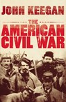 The American Civil War - John Keegan - 9780712616102
