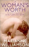 A Woman's Worth - Marianne Williamson - 9780712659536