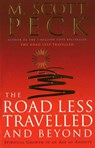 The Road Less Travelled And Beyond - M. Scott Peck - 9780712670760