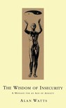 Wisdom Of Insecurity - Alan W Watts - 9780712695886