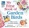 RSPB My First Book of Garden Birds - Mike Unwin ; Sarah Whittley - 9780713676785