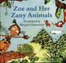 Zoe and Her Zany Animals -  - 9780714533063