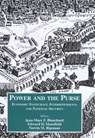 Power and the Purse - Jean-Marc F. Blanchard ; Edward D. Mansfield ; Norrin M. Ripsman - 9780714650678