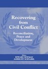 Recovering from Civil Conflict - Edward Newman ; Albrecht Schnabel - 9780714653242
