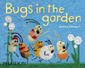 Bugs in the Garden - Beatrice Alemagna - 9780714862385