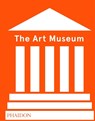 The Art Museum (Revised Edition) - Phaidon - 9780714875026