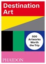 Destination Art - Phaidon Editors - 9780714876467