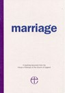 Marriage - Church of England House of Bishops - 9780715143025