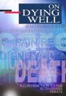 On Dying Well - Cicely Saunders - 9780715165874