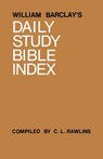 William Barclay's Daily Study Bible Index - William Barclay - 9780715203781