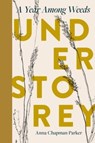 Understorey - Anna Chapman Parker - 9780715655207