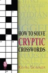 How to Solve Cryptic Crosswords - Kevin Skinner - 9780716022084