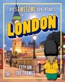 Ayo's Awesome Adventures in London: City on the Thames - Kim O'Connor - 9780716648345