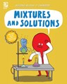 Mixtures and Solutions - Cassie Meyer - 9780716648574